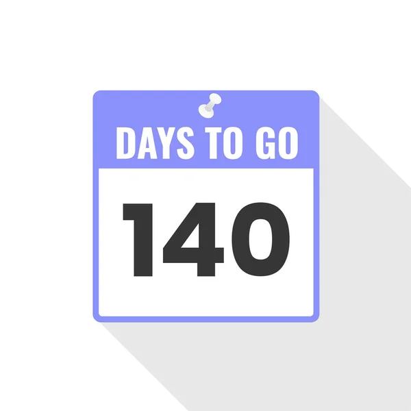 Noch 140 Tage Bis Zum Countdown Noch 140 Tage Bis — Stockvektor