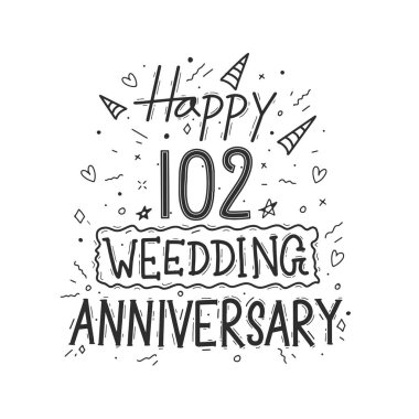 102. Yıl dönümü kutlaması el çizimi tipografi tasarımı. 102. evlilik yıl dönümünüz kutlu olsun.