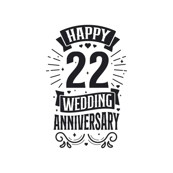 Χρόνια Εορτασμού Επετείου Σχεδιασμός Τυπογραφίας Χαρούμενη 22Η Επέτειος Γάμου — Διανυσματικό Αρχείο