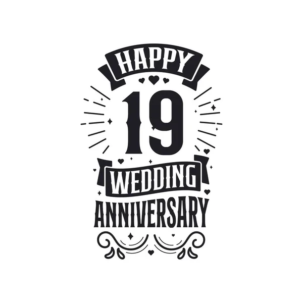 Χρόνια Εορτασμού Της Επετείου Σχεδιασμός Τυπογραφίας Χαρούμενη 19Η Επέτειος Γάμου — Διανυσματικό Αρχείο