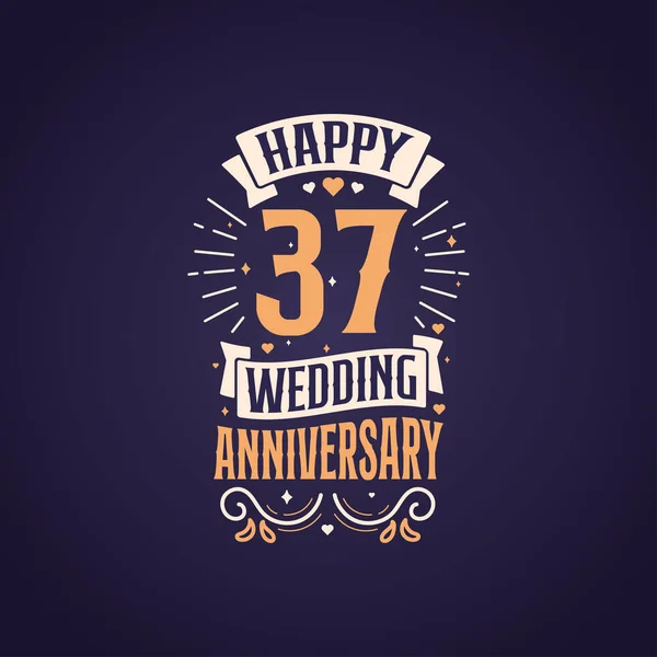 Ευτυχισμένο 37Ο Γάμο Επέτειο Παραθέτω Γράμματα Σχεδιασμό Χρόνια Εορτασμός Επετείου — Διανυσματικό Αρχείο