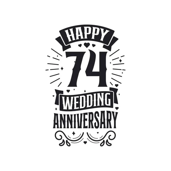 Χρόνια Εορτασμού Επετείου Σχεδιασμός Τυπογραφίας Ευτυχισμένη 74Η Επέτειος Γάμου — Διανυσματικό Αρχείο