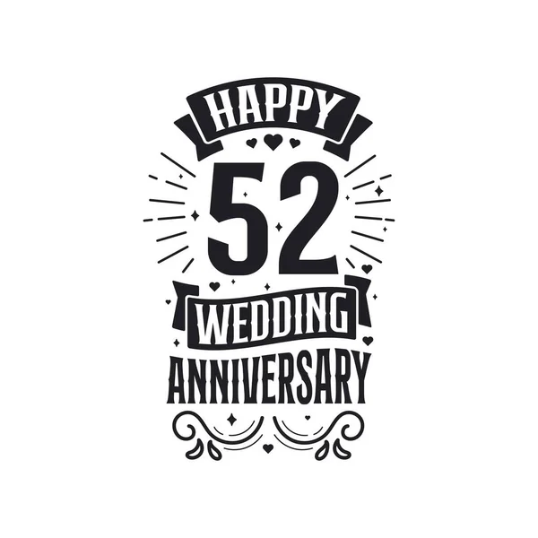 Σχεδιασμός Τυπογραφίας Εορτασμού Χρόνων Χαρούμενη 52Η Επέτειος Γάμου — Διανυσματικό Αρχείο