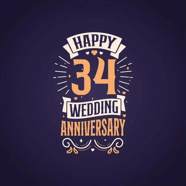 Happy 34Th Wedding Anniversary Quote Lettering Design Years Anniversary Celebration — Stock Vector