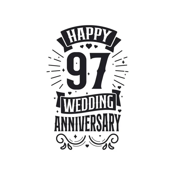 Χρόνια Εορτασμού Επετείου Σχεδιασμός Τυπογραφίας Χαρούμενη 97Η Επέτειος Γάμου — Διανυσματικό Αρχείο