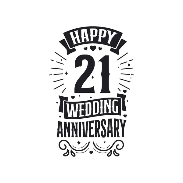 Anos Celebração Aniversário Tipografia Design Feliz Aniversário Casamento Citação Lettering — Vetor de Stock