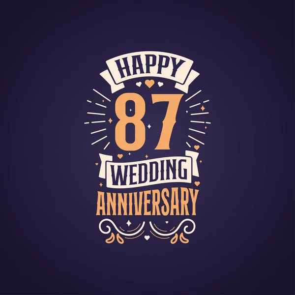 Ευτυχισμένη 87Η Επέτειος Γάμου Γράμματα Χρόνια Εορτασμός Της Επετείου Σχεδιασμός — Διανυσματικό Αρχείο