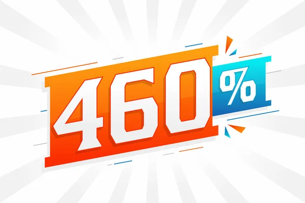 460 Kedvezmény Marketing Banner Promóció 460 Százalékos Értékesítés Promóciós Tervezés — Stock Vector