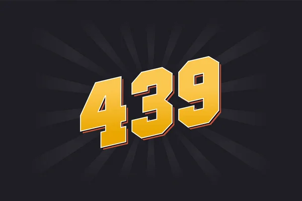 Αριθμός 439 Διανυσματικό Αλφάβητο Κίτρινο 439 Αριθμός Μαύρο Φόντο — Διανυσματικό Αρχείο