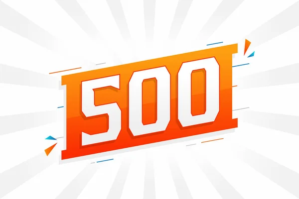 Alfabeto Dei Caratteri Vettoriali 500 Numeri Numero 500 Con Elemento — Vettoriale Stock