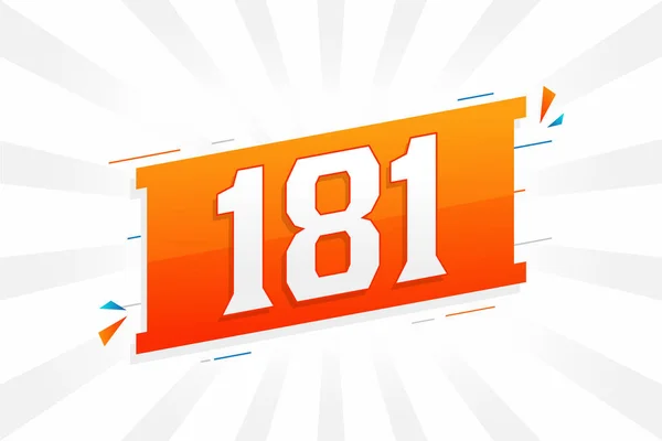 181 Numeração Vetorial Fonte Alfabeto Número 181 Com Elemento Decorativo —  Vetores de Stock
