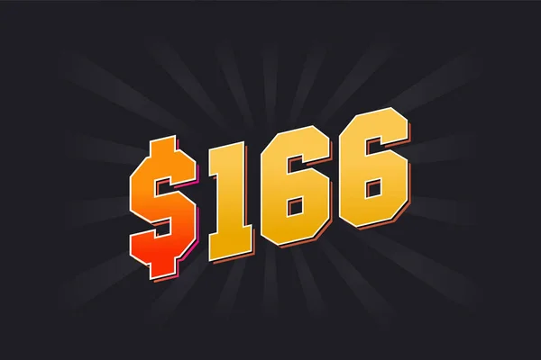 166 dolar Amerikan parası vektör metin sembolü. 166 $Amerikan Doları hisse vektörü