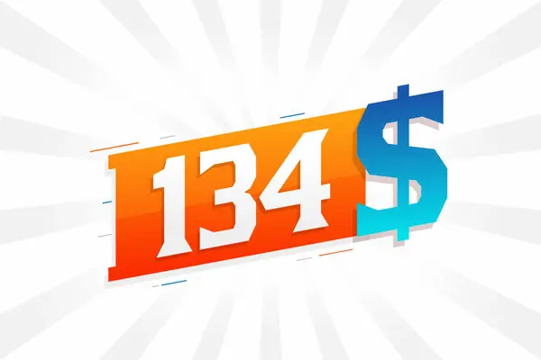134 Dollar Currency Vector Text Symbol 134 Usd United States — Stock Vector