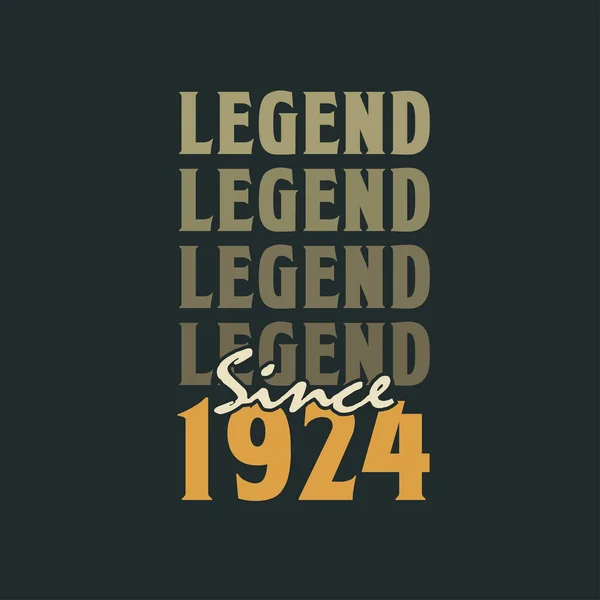 Legenda Sejak 1924 Vintage 1924 Desain Perayaan Ulang Tahun - Stok Vektor