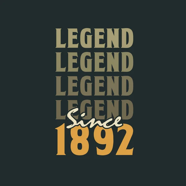 Legend 1892 Vintage 1892 Birthday — стоковий вектор