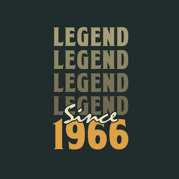 Legend 1966 Vintage 1966 Birthday Celebration Design — Stock Vector