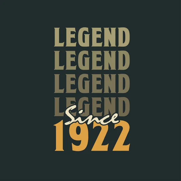 Legende Seit 1922 Jahrgang 1922 Geburtstagsfeier Design — Stockvektor