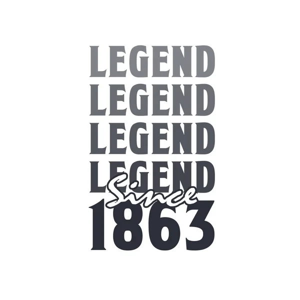Legend Sedan 1863 Född 1863 Födelsedagsdesign — Stock vektor