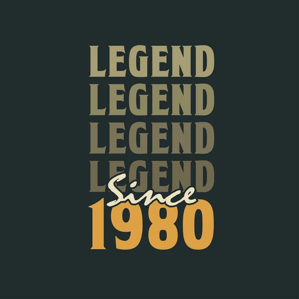 Legend 1980 Vintage 1980 Birthday Celebration Design — Stock Vector