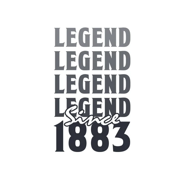 Legend 1883 Born 1883 Birthday Design — Stock Vector