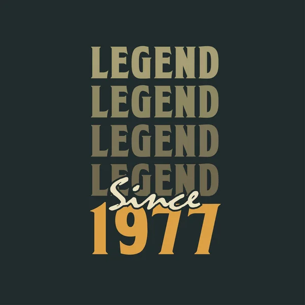 Legend 1977 Vintage 1977 Birthday Celebration Design — Stock Vector