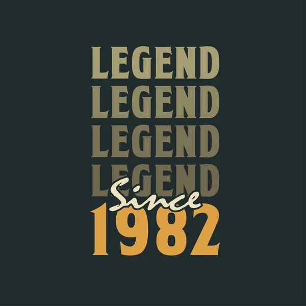 Legend Siden 1982 Vintage 1982 Fødselsdag Design – Stock-vektor