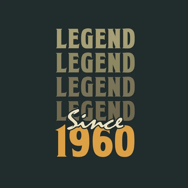 Legend 1960 Vintage 1960 Birthday Celebration Design — Stock Vector