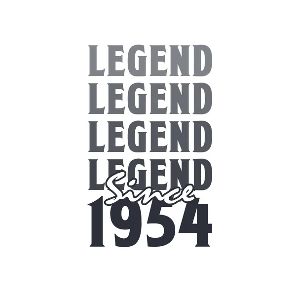 Legenda Sejak 1954 Lahir 1954 Desain Ulang Tahun - Stok Vektor
