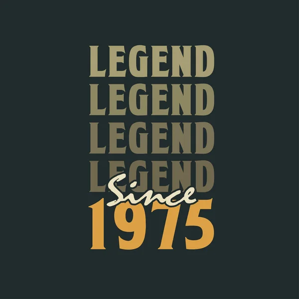 Legend 1975 Vintage 1975 Birthday Celebration Design — Stock Vector