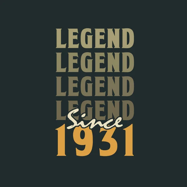 Legenda Sejak 1931 Vintage 1931 Desain Perayaan Ulang Tahun - Stok Vektor
