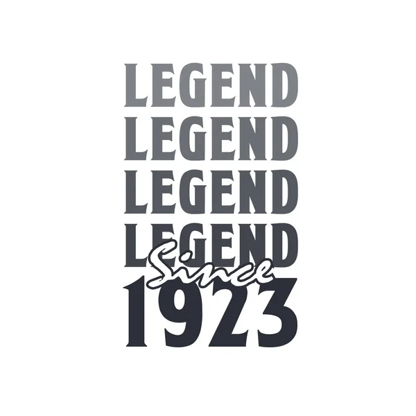 Legenda Sejak 1923 Lahir 1923 Desain Ulang Tahun - Stok Vektor