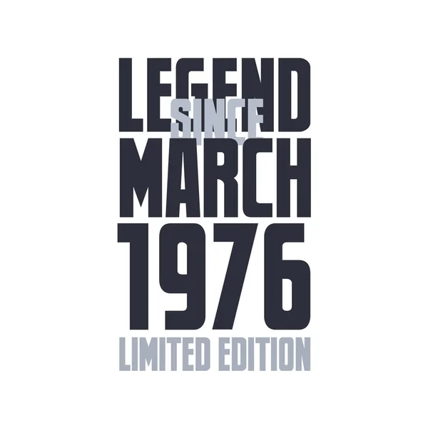 Legenda Marca 1976 Urodziny Uroczystości Cytat Typografia Projekt Koszulki — Wektor stockowy