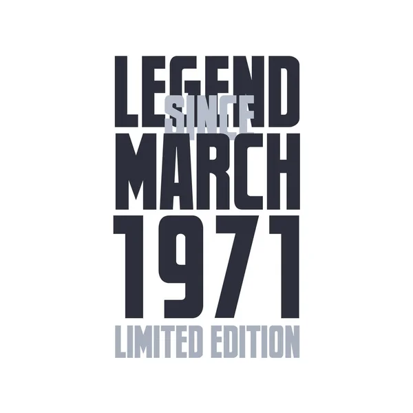 Legenda Marca 1971 Urodziny Uroczystości Cytat Typografia Projekt Koszulki — Wektor stockowy