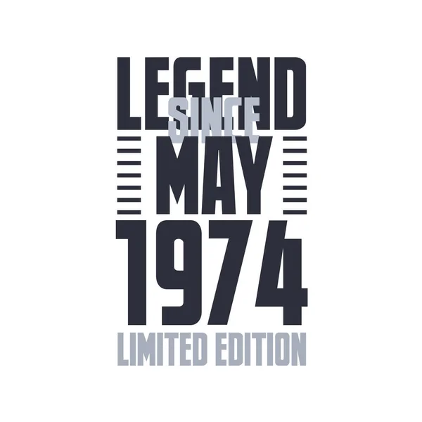 Legenda Maja 1974 Urodziny Uroczystości Cytat Typografia Projekt Koszulki — Wektor stockowy