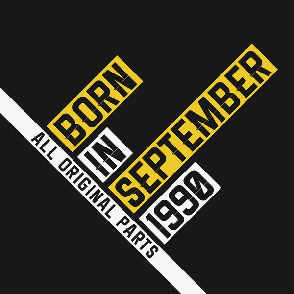 Eylül 1990 Doğmuş Orijinal Parçalar Eylül 1990 Için Vintage Doğum — Stok Vektör