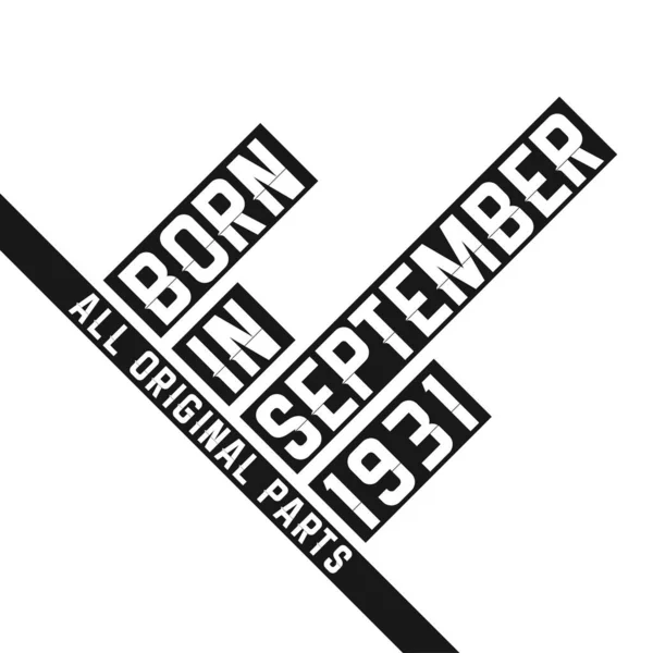 Född September 1931 Födelsedag Citat Design För Dem Som Födda — Stock vektor