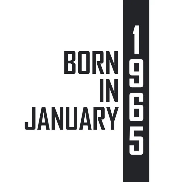 Ocak 1965 Doğumlu Ocak 1965 Doğanlar Için Doğum Günü Kutlaması — Stok Vektör