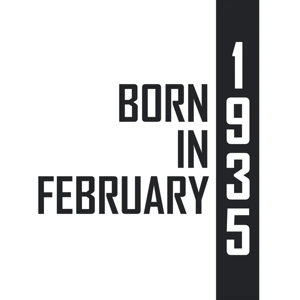 Γεννήθηκε Τον Φεβρουάριο Του 1935 Γιορτή Γενεθλίων Για Όσους Γεννήθηκαν — Διανυσματικό Αρχείο