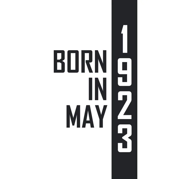 Γεννήθηκε Τον Μάιο Του 1923 Γιορτή Γενεθλίων Για Όσους Γεννήθηκαν — Διανυσματικό Αρχείο