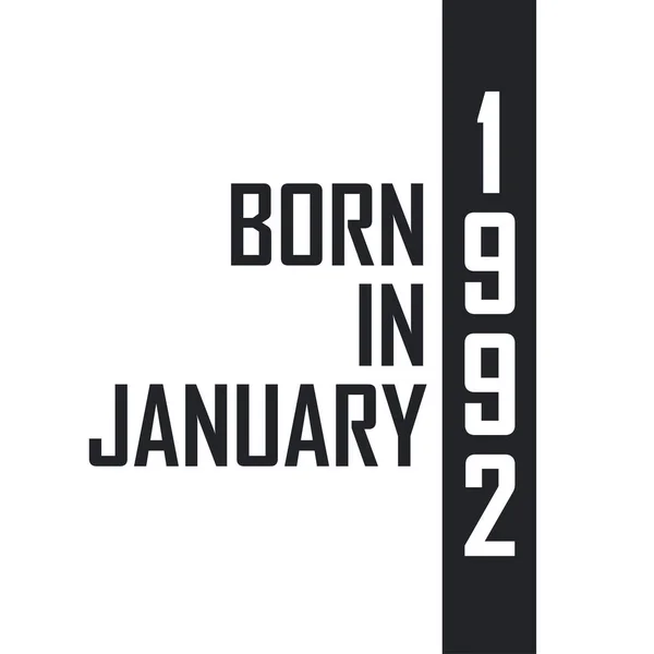 Ocak 1992 Doğumlu Ocak 1992 Doğanlar Için Doğum Günü Kutlaması — Stok Vektör