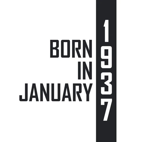 Ocak 1937 Doğumlu Ocak 1937 Doğanlar Için Doğum Günü Kutlaması — Stok Vektör