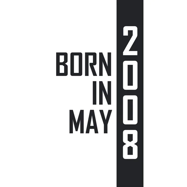 Γεννήθηκε Τον Μάιο Του 2008 Εορτασμός Γενεθλίων Για Όσους Γεννήθηκαν — Διανυσματικό Αρχείο