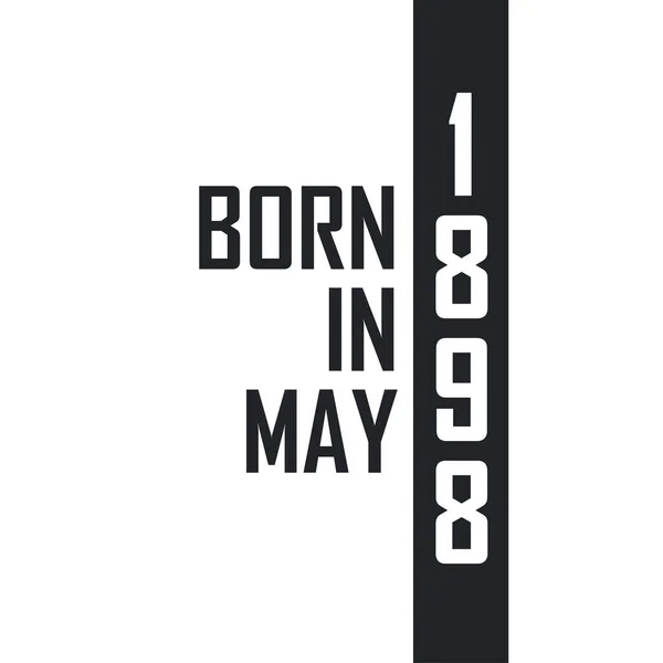 Mayıs 1898 Doğumlu Mayıs 1898 Doğanlar Için Doğum Günü Kutlaması — Stok Vektör