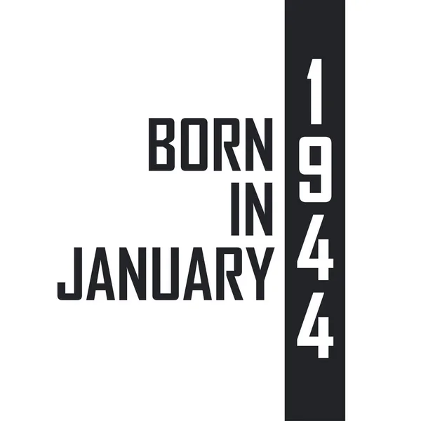 Ocak 1944 Doğumlu Ocak 1944 Doğanlar Için Doğum Günü Kutlaması — Stok Vektör