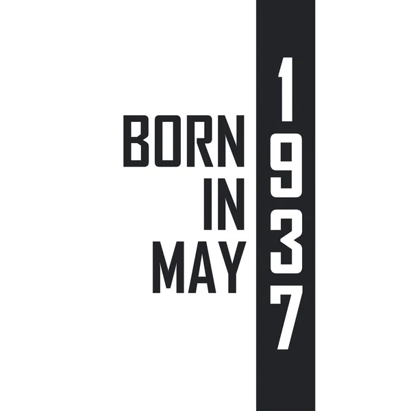 Родился Мае 1937 Года День Рождения Тех Родился Мае 1937 — стоковый вектор