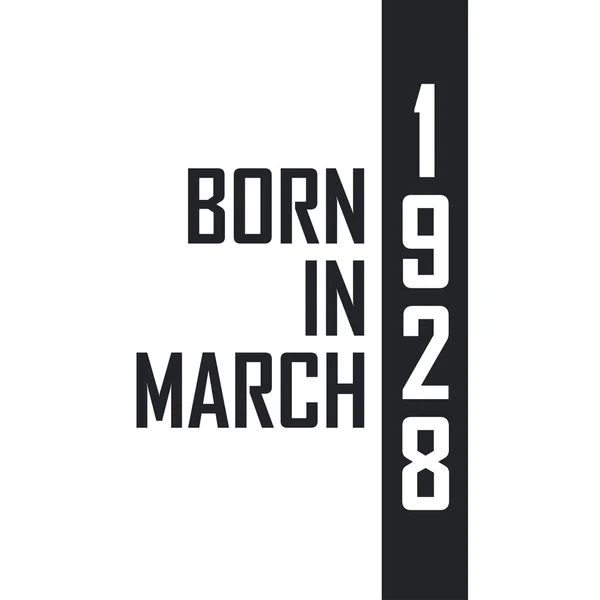 Geboren März 1928 Geburtstagsfeier Für Die März 1928 Geborenen — Stockvektor