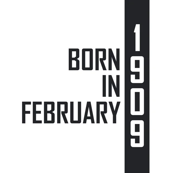 1909年2月出生 1909年2月出生的人的生日庆祝活动 — 图库矢量图片