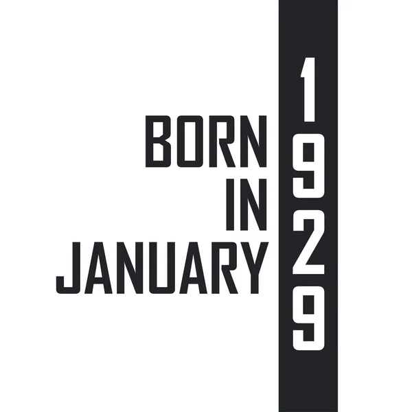 Geboren Januar 1929 Geburtstagsfeier Für Die Januar 1929 Geborenen — Stockvektor