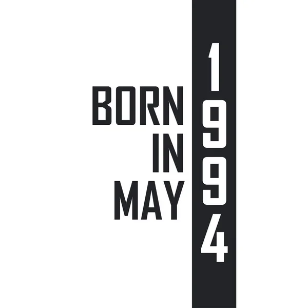 Mayıs 1994 Doğumlu Mayıs 1994 Doğanlar Için Doğum Günü Kutlaması — Stok Vektör
