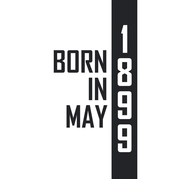 Born May 1899 Birthday Celebration Those Born May 1899 — Stock Vector